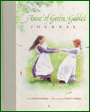 Anne Of Green Gables Journal -  illustrated by Donna Green